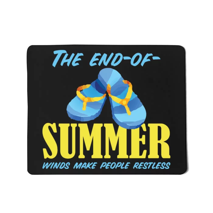 Endofsummer Winds Mousepad