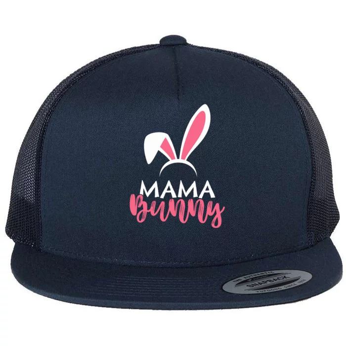 Easter Wife Easter Mom Mama Bunny Mommy Easter Mother Gift Flat Bill Trucker Hat