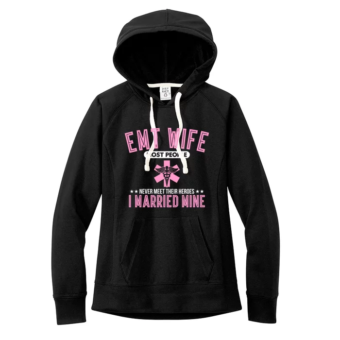 Emt Wife First Responder Paramedic Gift Women's Fleece Hoodie