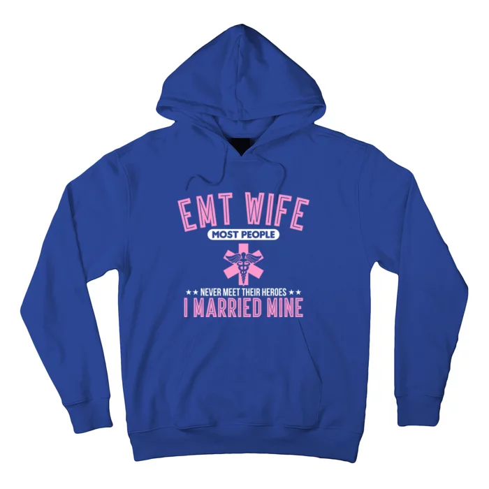 Emt Wife First Responder Paramedic Gift Hoodie