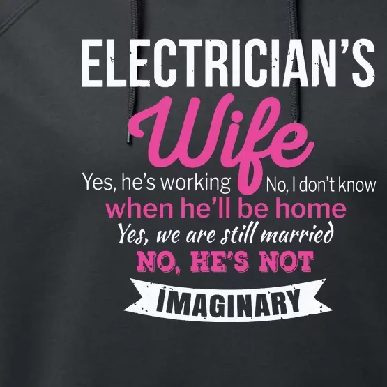 Electricians Wife Gift Funny Anniversary Performance Fleece Hoodie