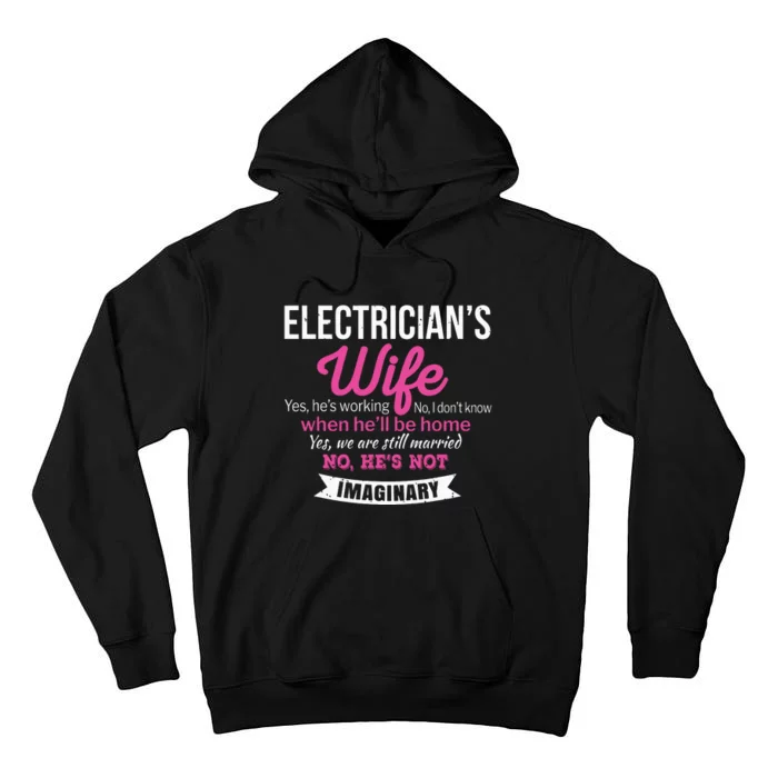 Electricians Wife Gift Funny Anniversary Tall Hoodie