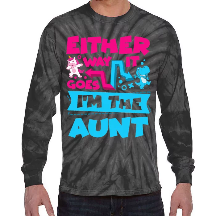 Either Way It Goes I'm The Aunt Gender Reveal Announcement Tie-Dye Long Sleeve Shirt