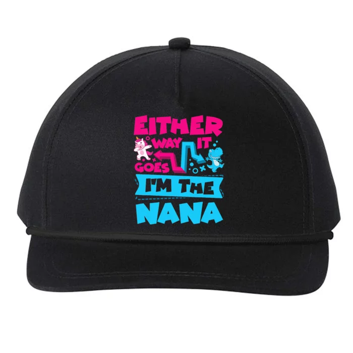 Either Way It Goes I'm The Nana Gender Reveal Announcement Snapback Five-Panel Rope Hat