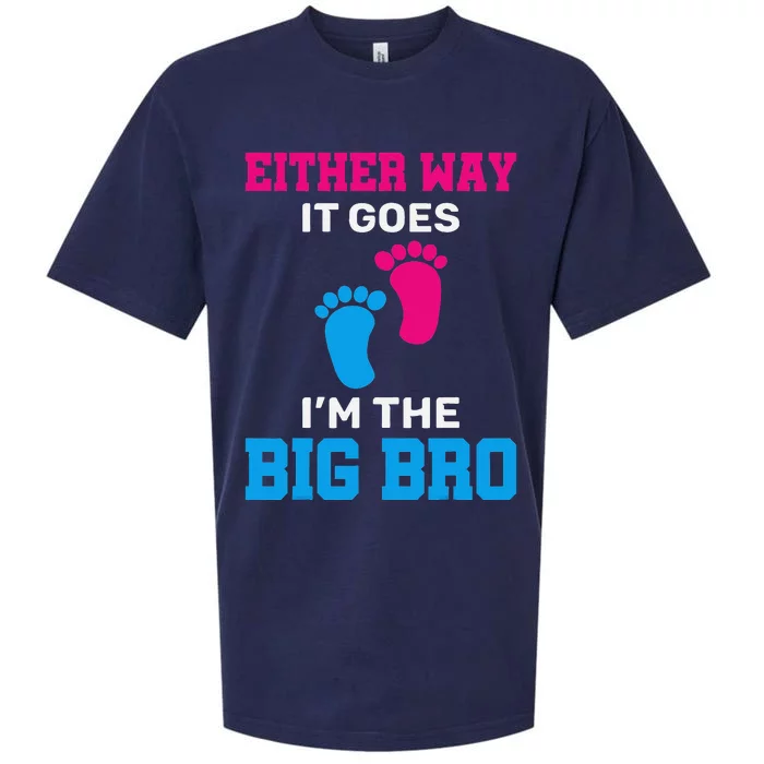 Either Way It Goes I'm The Big Bro Gender Reveal Big Brother Sueded Cloud Jersey T-Shirt