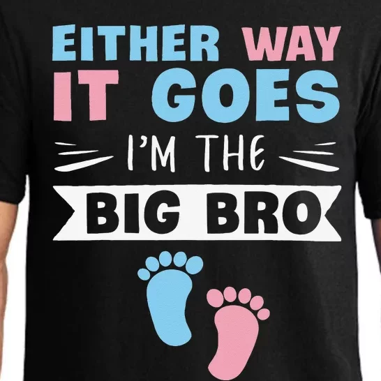 Either Way It Goes I'm The Big Bro Gender Reveal Brother Pajama Set