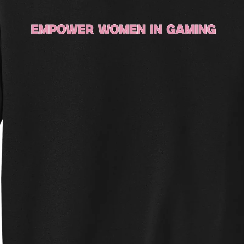 Empower Women In Gaming Sweatshirt