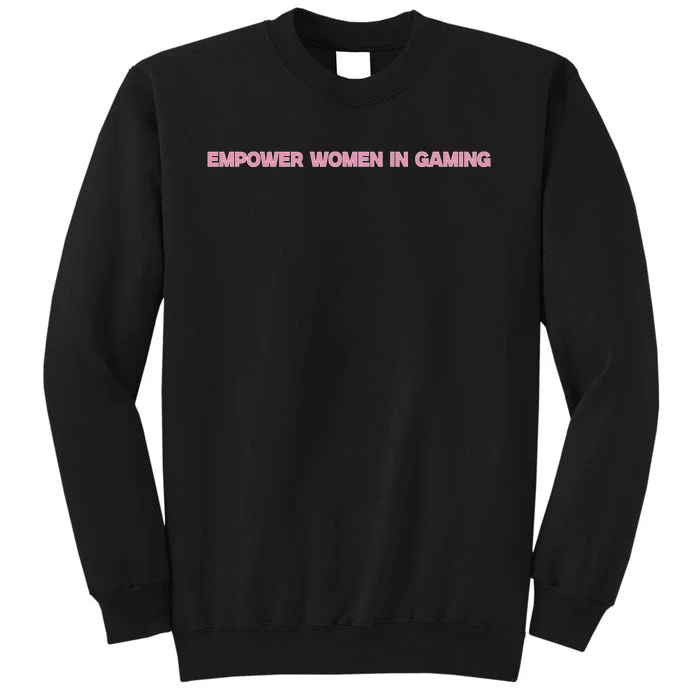 Empower Women In Gaming Sweatshirt