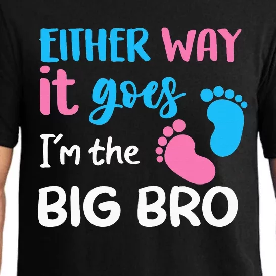 Either Way It Goes I'm The Big Bro Gender Reveal Brother Pajama Set