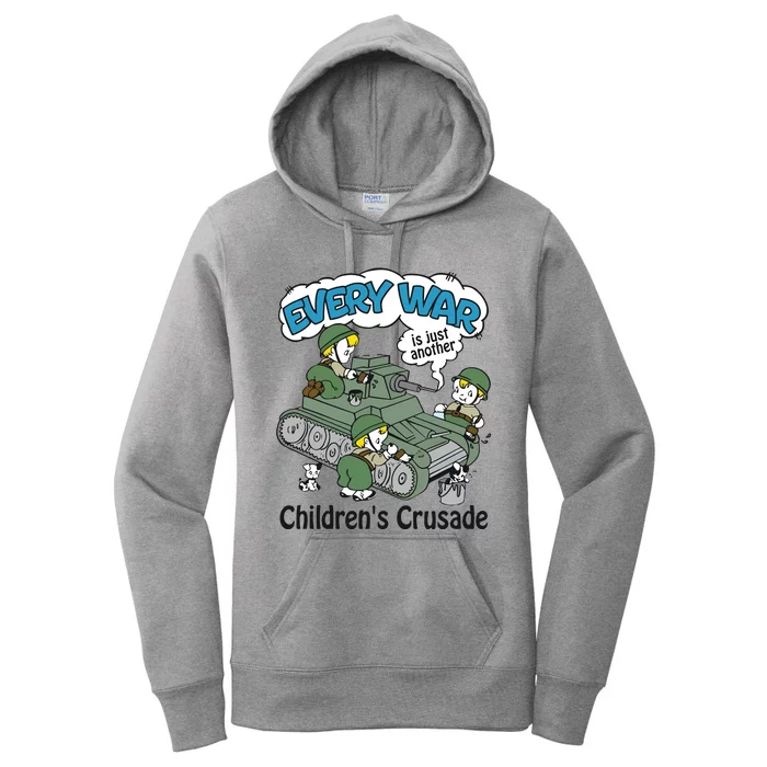 Every War Is Just Another ChildrenS Crusade Women's Pullover Hoodie