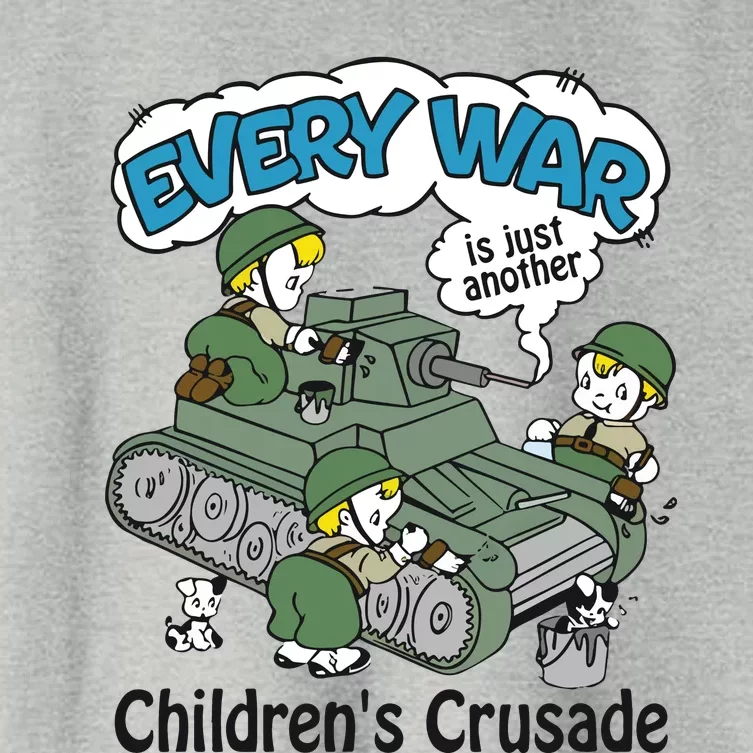 Every War Is Just Another ChildrenS Crusade Women's Crop Top Tee