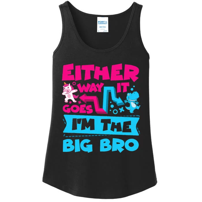 Either Way It Goes Im The Big Bro Brother Gender Reveal Ladies Essential Tank