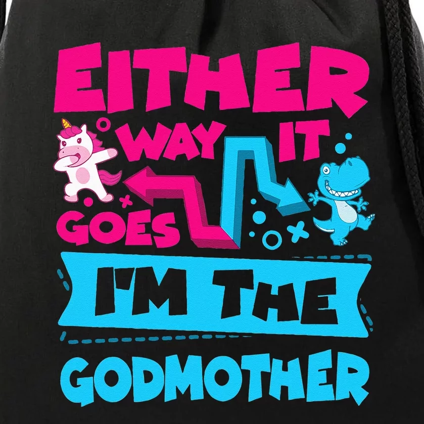 Either Way It Goes Im The Godmother Gender Reveal Baby Drawstring Bag