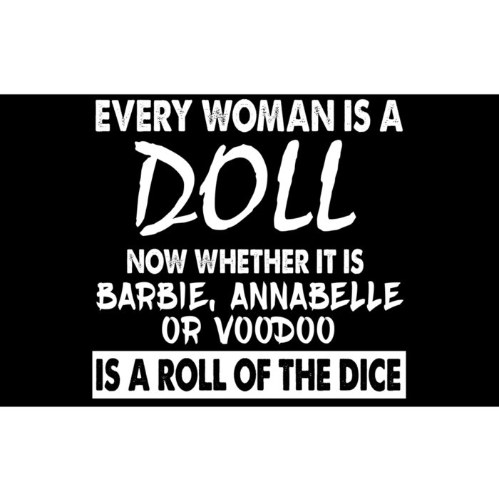 Every Woman Is A Doll Bumper Sticker