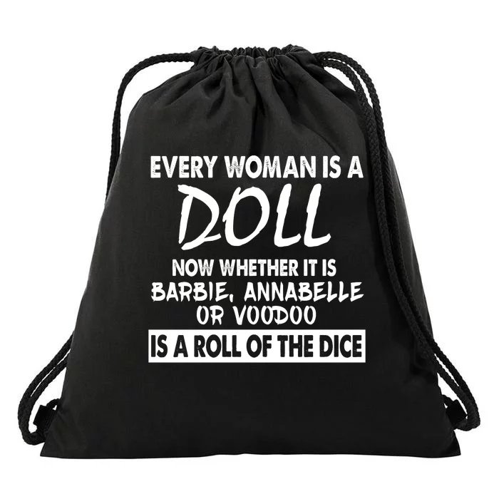 Every Woman Is A Doll Drawstring Bag