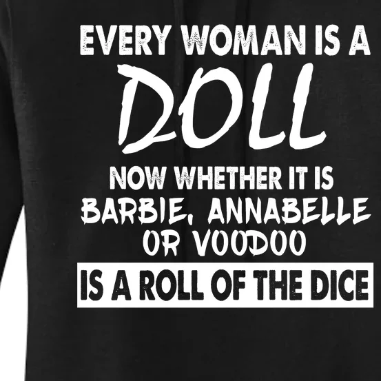 Every Woman Is A Doll Women's Pullover Hoodie