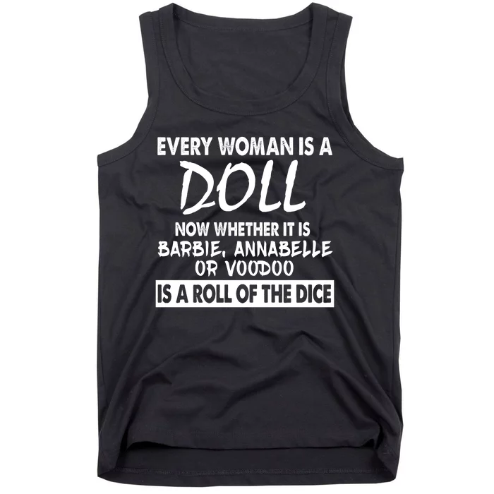 Every Woman Is A Doll Tank Top