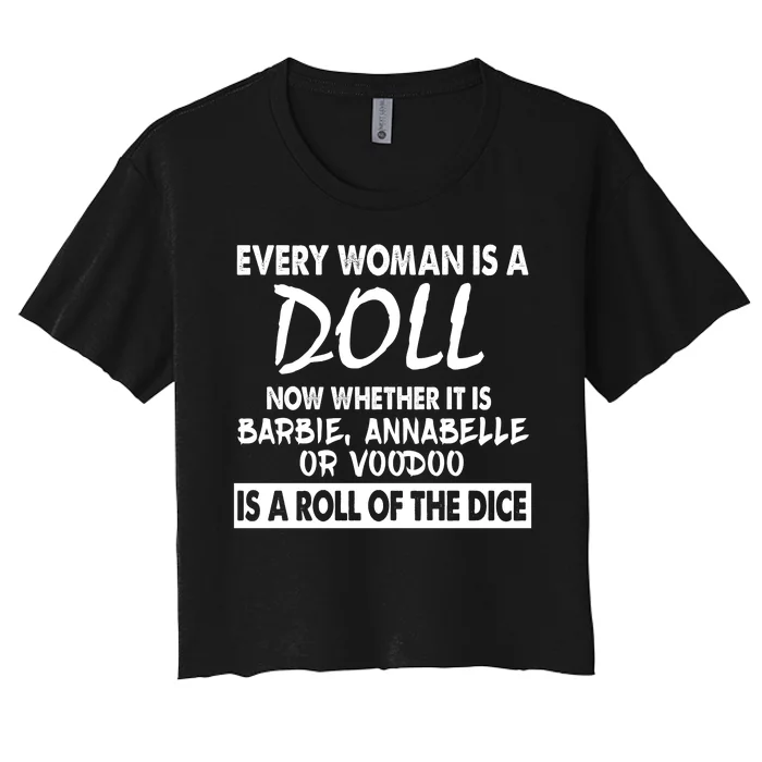 Every Woman Is A Doll Women's Crop Top Tee