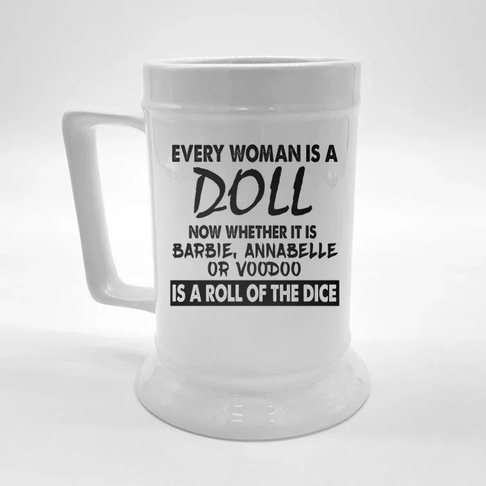 Every Woman Is A Doll Front & Back Beer Stein