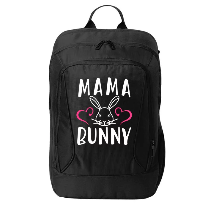 Easter Wife Mama Bunny Mommy Easter Mom Easter Mother Funny Gift City Backpack