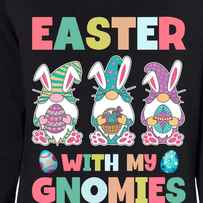 Easter With My Gnomies Happy Easter Day Womens California Wash Sweatshirt