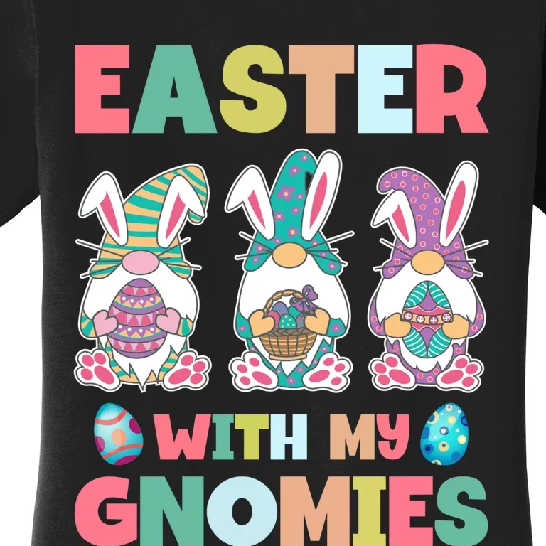 Easter With My Gnomies Happy Easter Day Women's T-Shirt