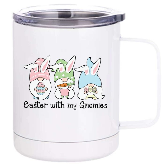 Easter With My Gnomies Cute Spring Front & Back 12oz Stainless Steel Tumbler Cup