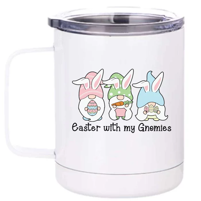 Easter With My Gnomies Cute Spring Front & Back 12oz Stainless Steel Tumbler Cup