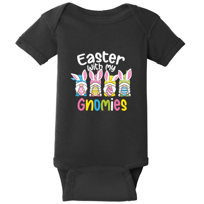 Easter With My Gnomies Squad Easter Day Gift Baby Bodysuit