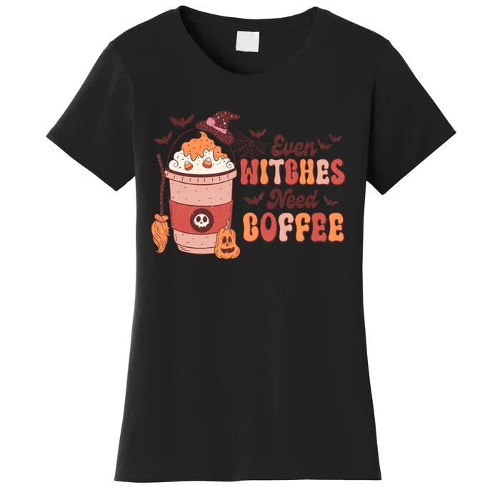 Even Witches Need Coffee Retro Halloween Quotes Gift Women's T-Shirt