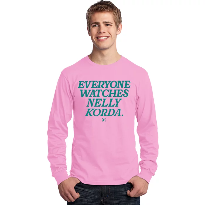 Everyone Watches Nelly Korda Long Sleeve Shirt