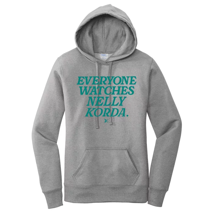 Everyone Watches Nelly Korda Women's Pullover Hoodie