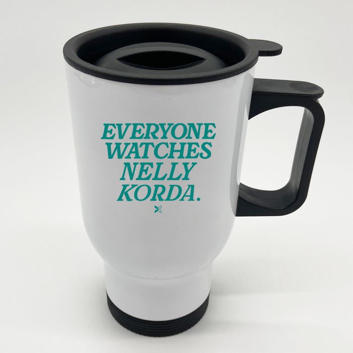 Everyone Watches Nelly Korda Front & Back Stainless Steel Travel Mug