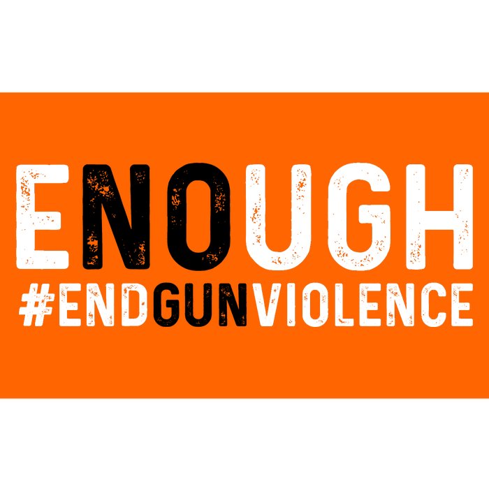 #Enough Wear Orange Day Anti Gun End Gun Violence Control Bumper Sticker