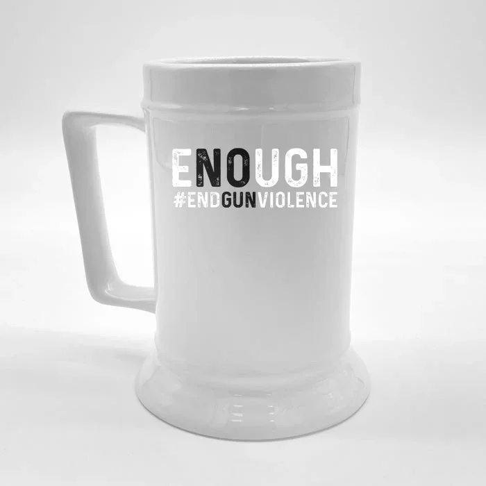 #Enough Wear Orange Day Anti Gun End Gun Violence Control Front & Back Beer Stein