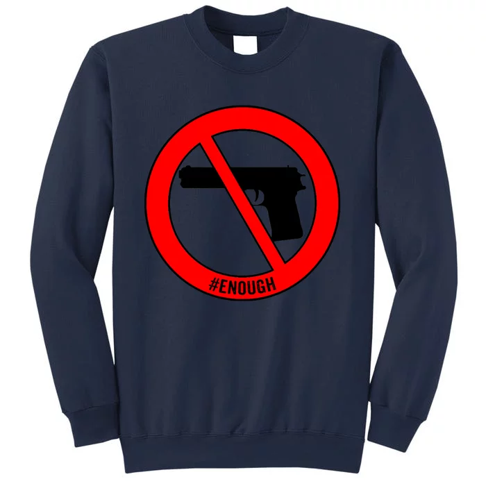 #Enough Wear Orange Day Anti Gun End Gun Violence Control Sweatshirt