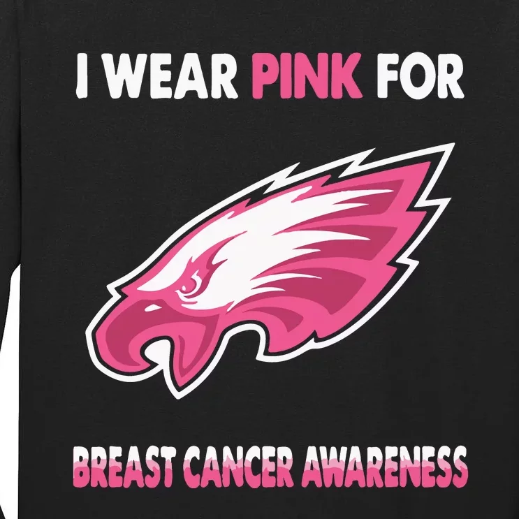 EaglesI Wear Pink For Breast Cancer Awareness Tall Long Sleeve T-Shirt