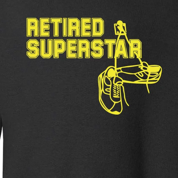 Eric Winter Retired Superstar Toddler Sweatshirt