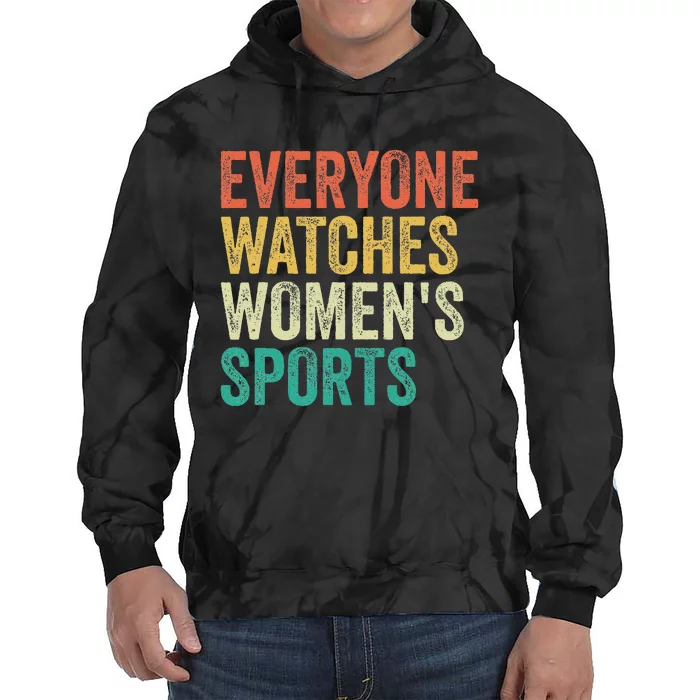 Everyone Watches Sports Tie Dye Hoodie