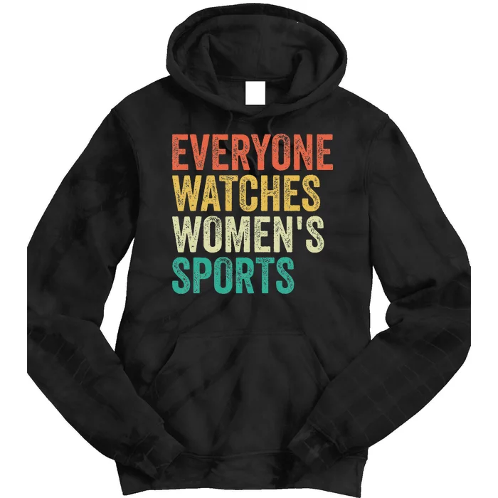 Everyone Watches Sports Tie Dye Hoodie