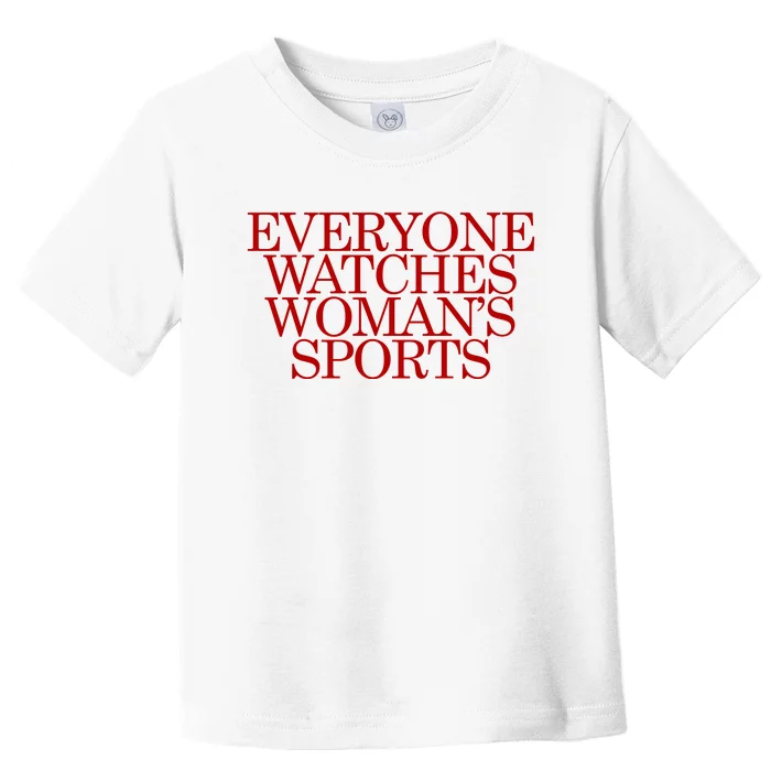 Everyone Watches Sport Toddler T-Shirt