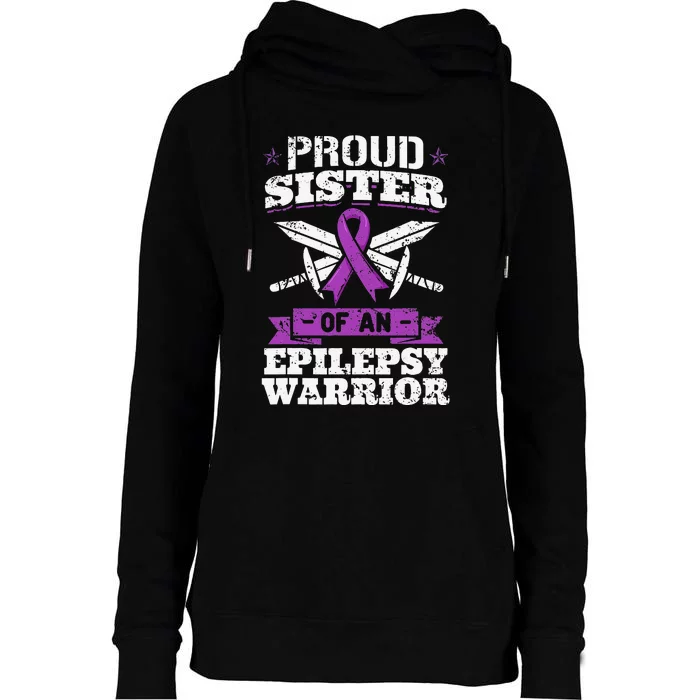 Epilepsy Warrior Sister Epileptic Seizure Disorder Advocate Womens Funnel Neck Pullover Hood