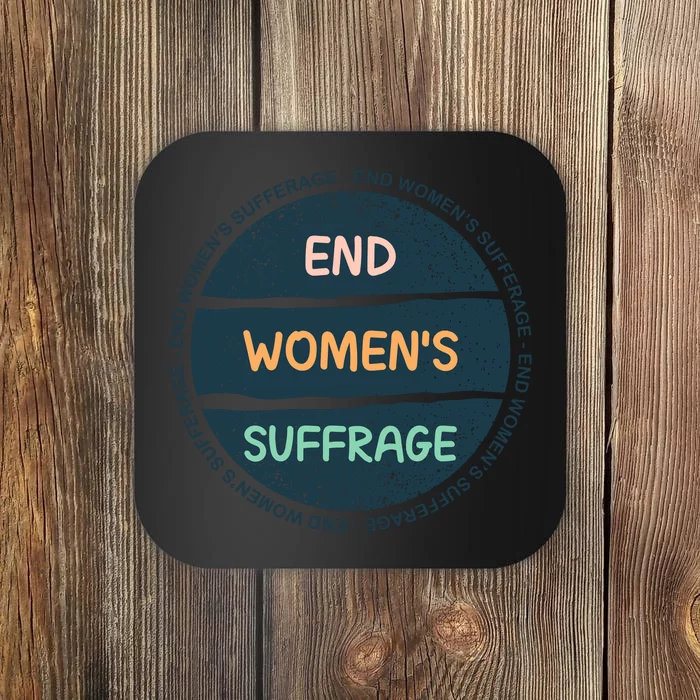 End Womens Sufferage Coaster