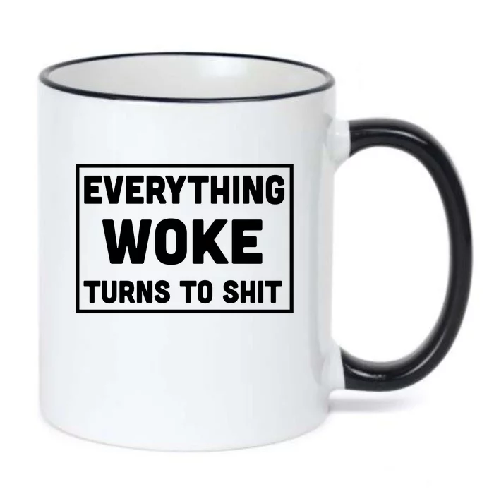 Everything Woke Turns To Shit Black Color Changing Mug