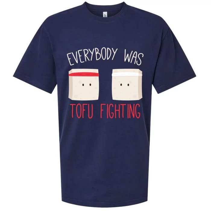 Everybody Was Tofu Fighting Funny Love Veganism Food Cute Gift Sueded Cloud Jersey T-Shirt