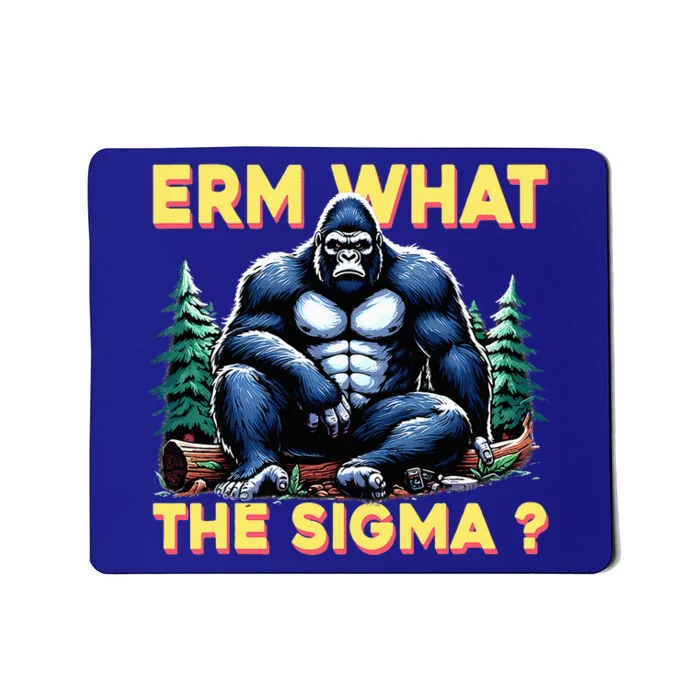 Erm What The Sigma Mousepad