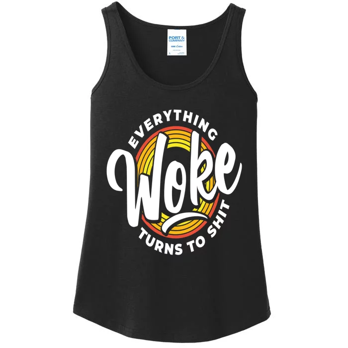 Everything Woke Turns To Shit Unwoke Ladies Essential Tank