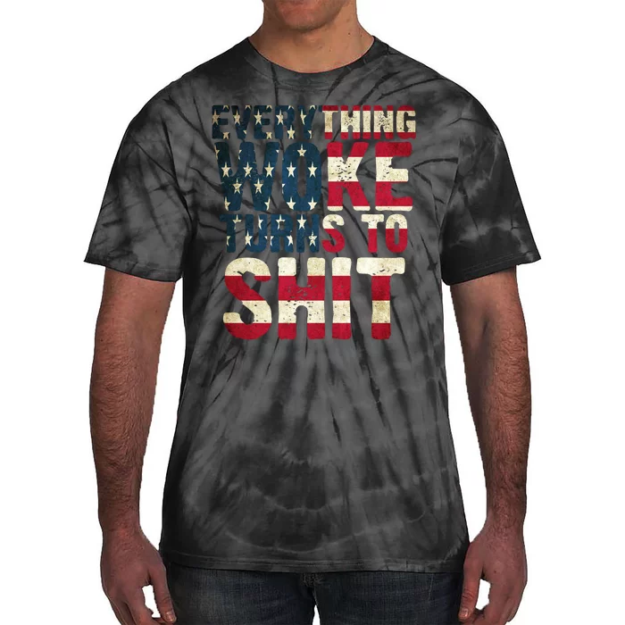 Everything Woke Turns To Shit USA Flag Tie-Dye T-Shirt