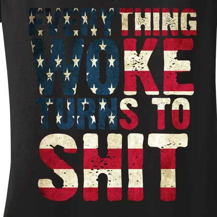 Everything Woke Turns To Shit USA Flag Women's V-Neck T-Shirt