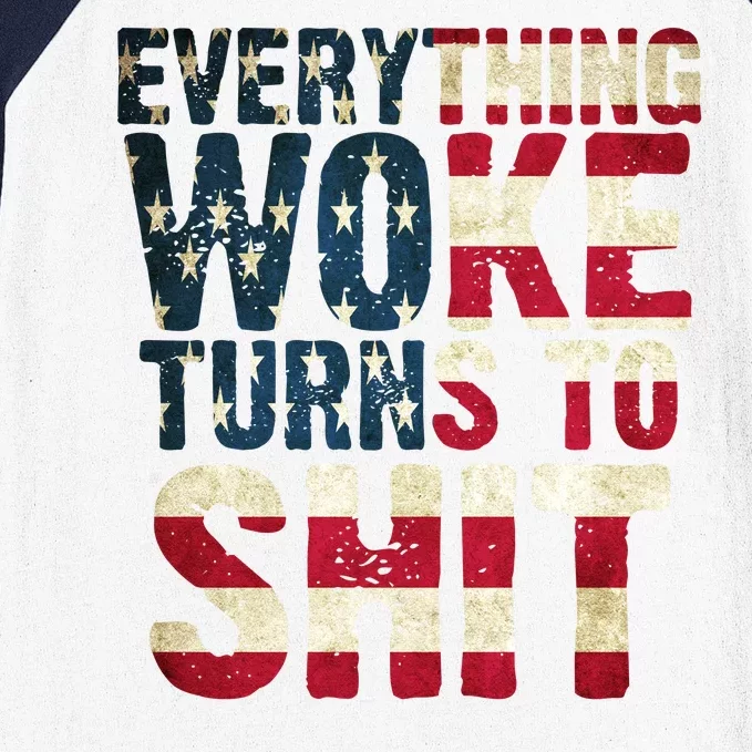 Everything Woke Turns To Shit USA Flag Baseball Sleeve Shirt